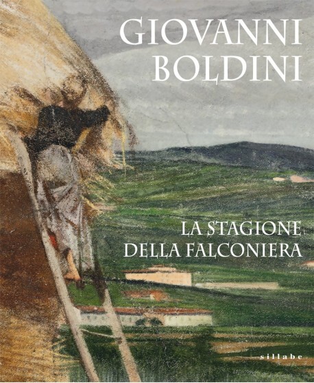 GIOVANNI BOLDINI. La stagione della Falconeria